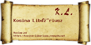 Kosina Libériusz névjegykártya